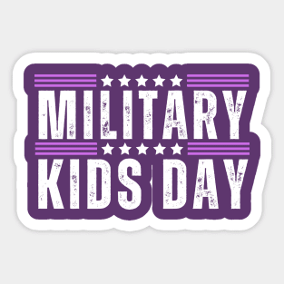 MILITARY KIDS DAY Sticker
